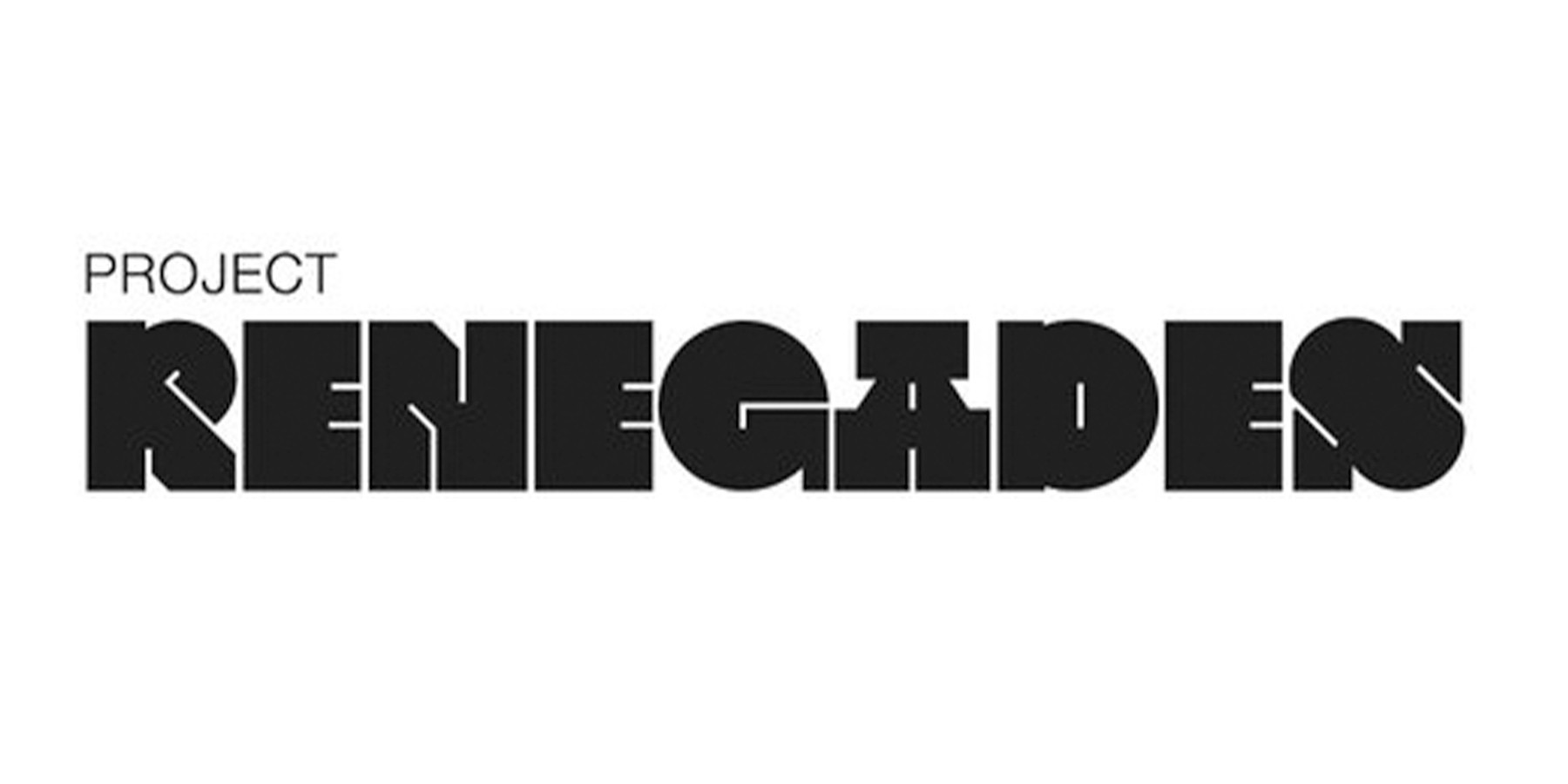 Renegades